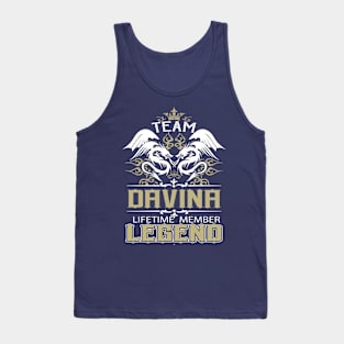 Davina Name T Shirt -  Team Davina Lifetime Member Legend Name Gift Item Tee Tank Top